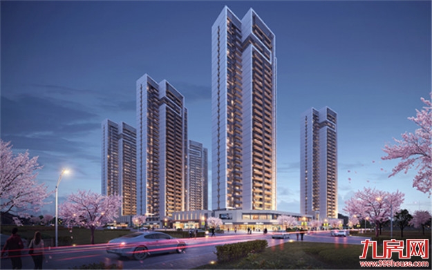 城市“理想+”社区,谱就名门品质生活——九房网 城市“理想+”社区,谱就名门品质生活——九房网